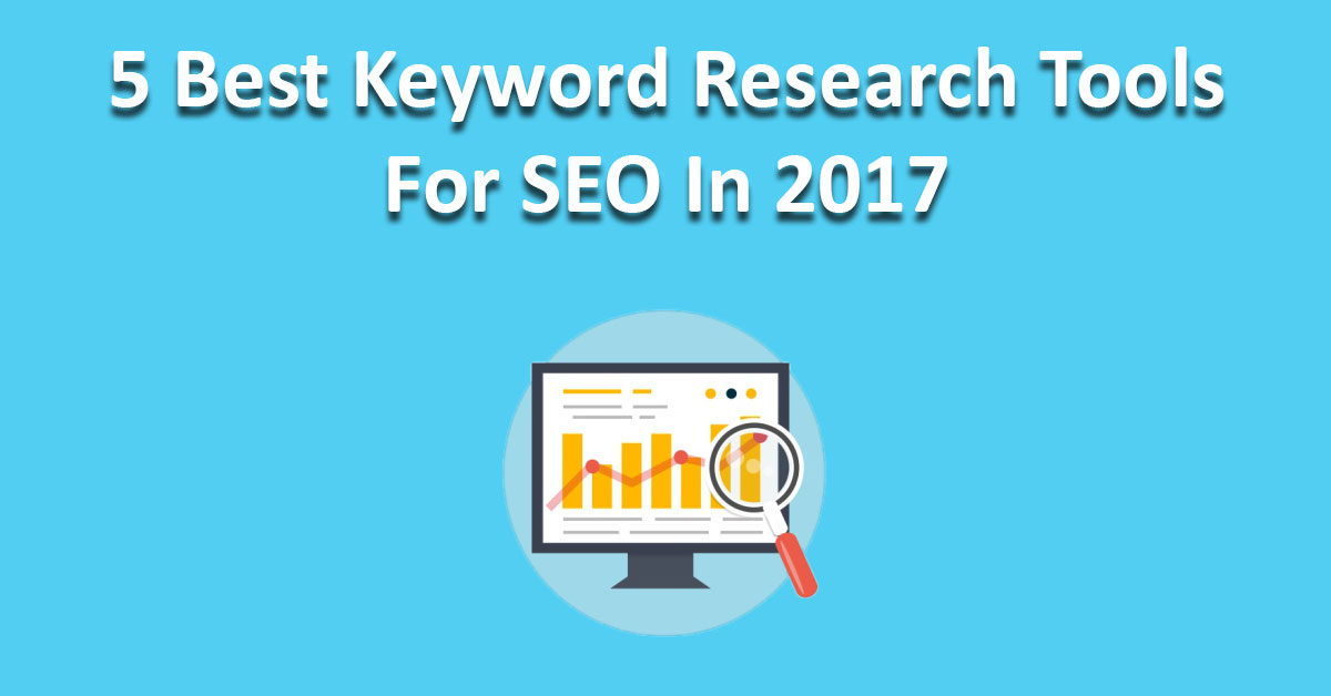 top keyword research tools 2017