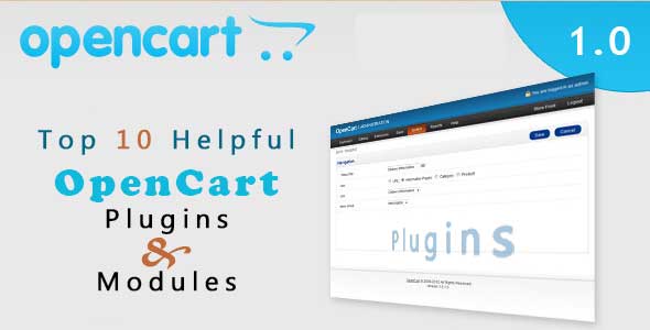 Top 10 Helpful OpenCart Plugins and Modules