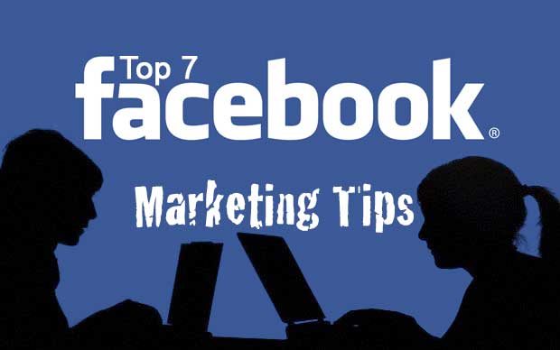 top-7-Facebook-marketing-tips
