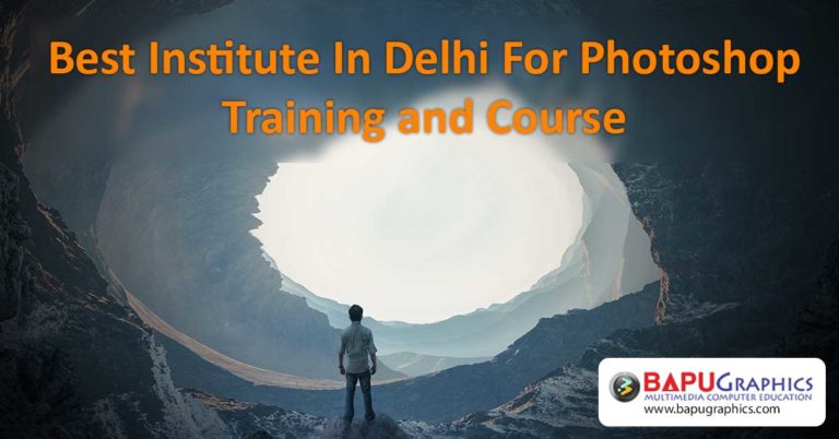 Best Institute In Delhi For Photoshop Training and Course