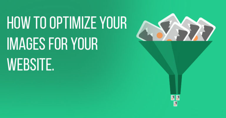 Points To Keep In Mind For Optimizing Images For Your Website