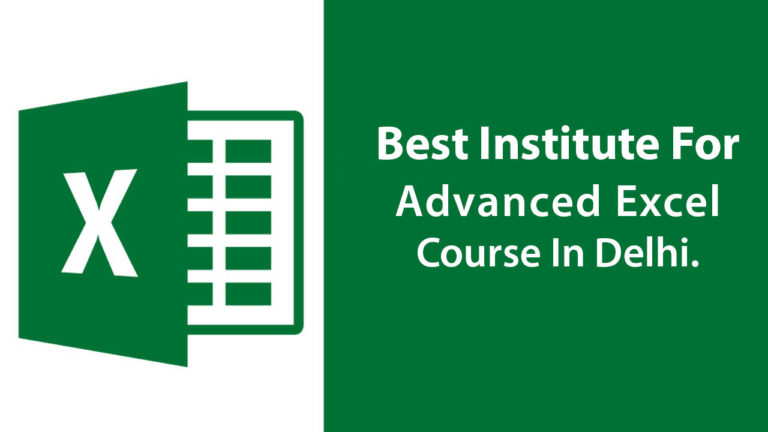 Best Institute For Advanced Microsoft Excel Course In Delhi