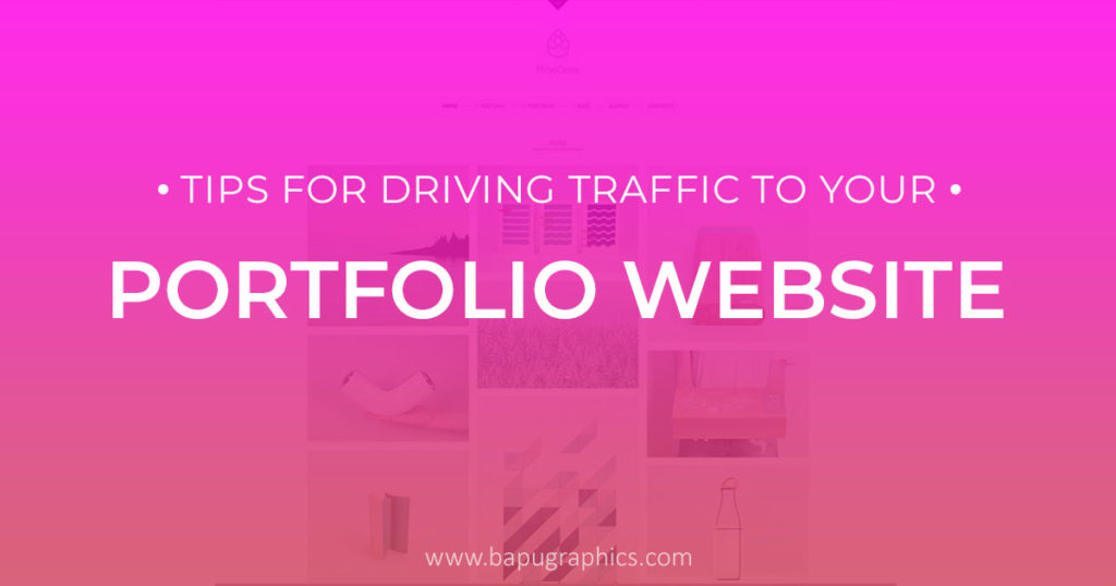 5 Tips For Driving Traffic To Your Portfolio Website