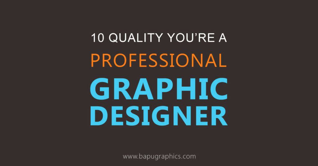 Quality of a Professional Graphic Designer