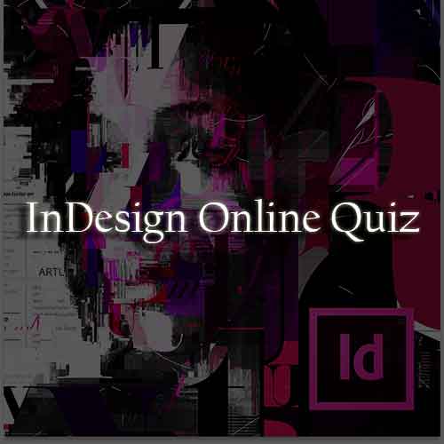 InDesign Online Quiz