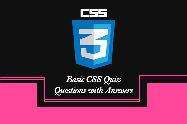 Basic CSS Quiz Questions with Answers