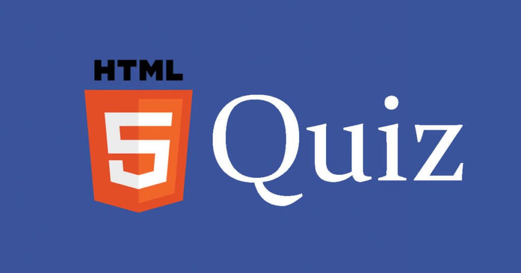 HTML5 Quiz For Beginners