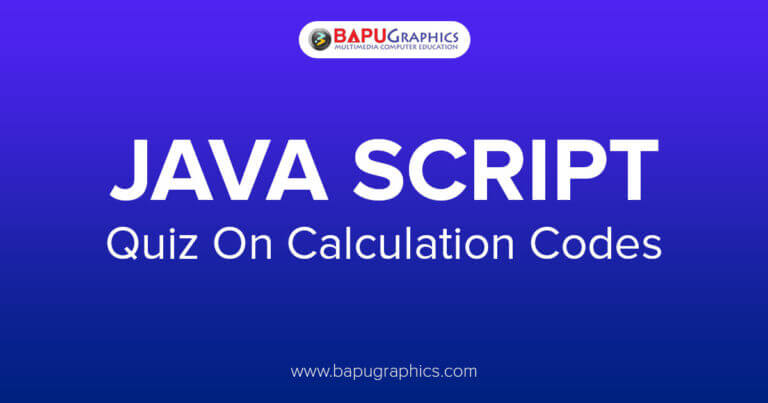 Java Script Quiz on Calculation Codes
