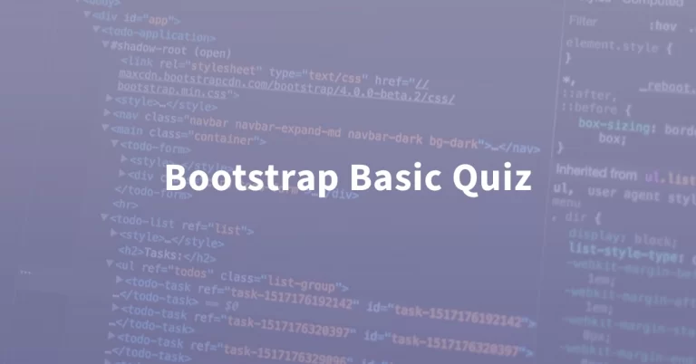 Bootstrap Basic Quiz