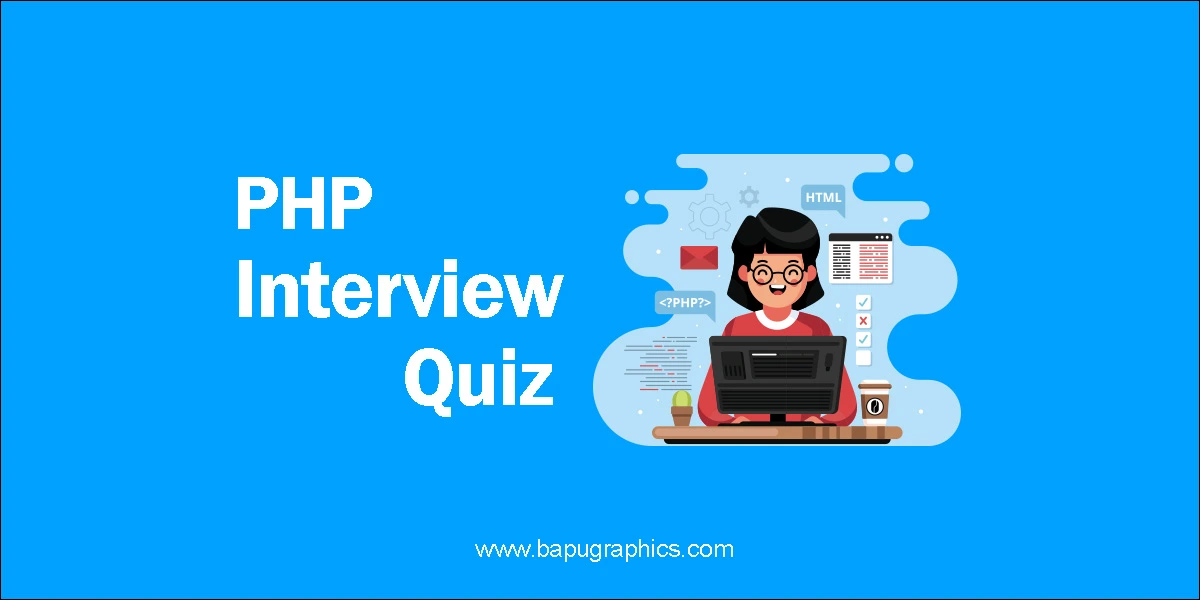 PHP interview quiz