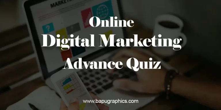 Online Digital Marketing Advance Quiz